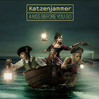 Katzenjammer - A Kiss Before You Go - Album Cover