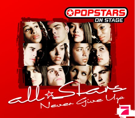 Popstars On Stage - Never Give Up 2007 - Cover