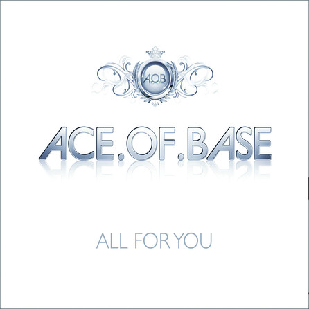 Ace of Base - All For You - Cover