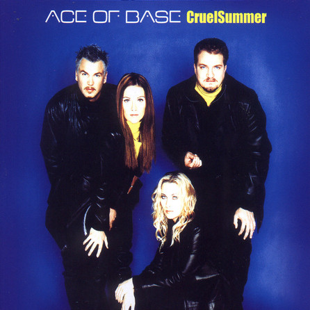 Ace of Base - Cruel Summer - Cover