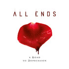 All Ends - A Road To Depression - Cover