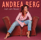 Andrea Berg - Nah Am Feuer - Album Cover