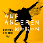 Andreas Bourani - Auf-anderen-Wegen - Cover