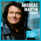 Andreas Martin - "Für Dich" 2014 - Cover