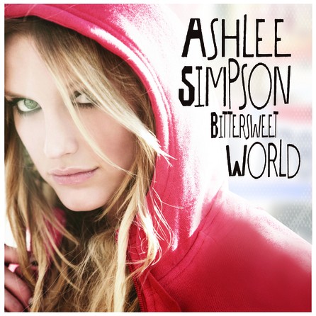 Ashlee Simpson - Bitter Sweet World - Cover
