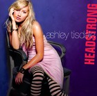 Ashley Tisdale - Cover Headstrong
