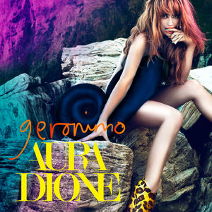 Aura Dione - Geronimo - Single Cover