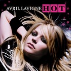 Avril Lavigne - Hot 2007 - Cover