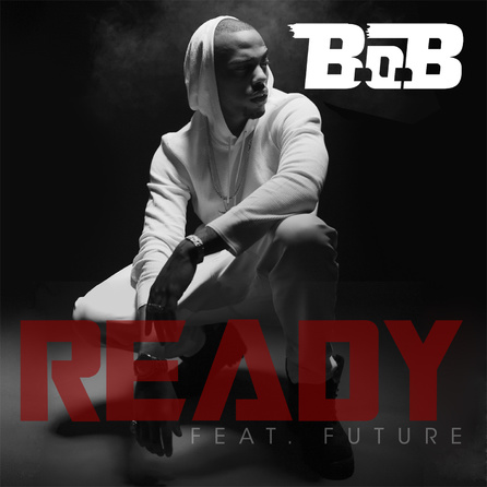 B.o.B - Ready (feat.Future) - Cover