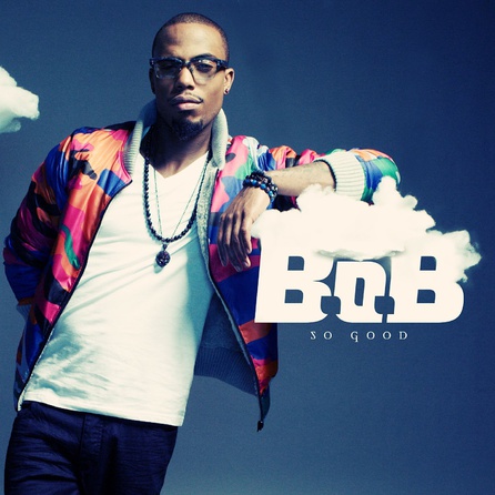 B.o.B - So Good Single Cover