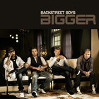 Backstreet Boys - Bigger - Cover