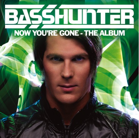Basshunter - Now You're Gone - Cover