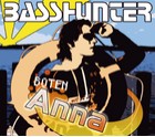 Basshunter - Boten Anna 2007 - Cover