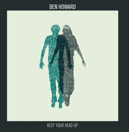 Ben Howard - Keep Your Head Up - Single Cover