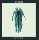 Ben Howard - Keep Your Head Up - Single Cover