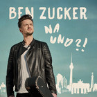 Ben Zucker - Na und?! - Album Cover
