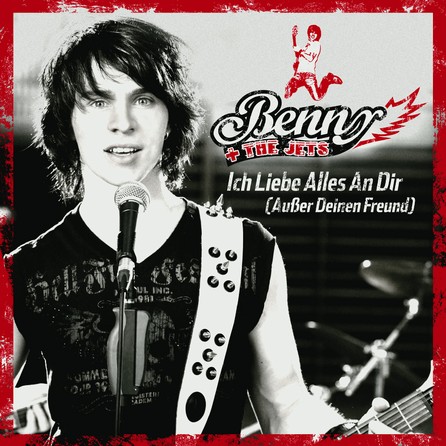 Benny & The Jets - Ich liebe alles an dir (außer deinen Freund) - Cover