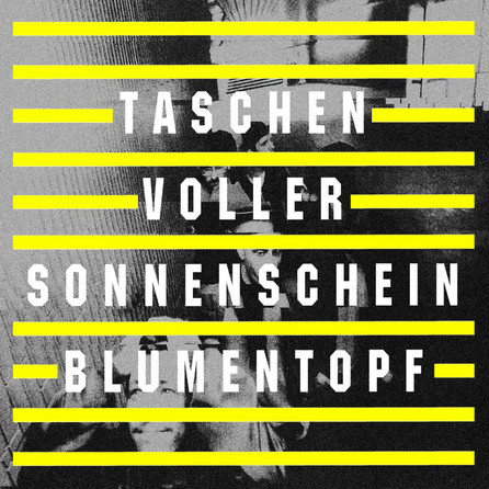 Blumentopf - Taschen voller Sonnenschein - Cover