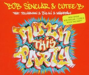 Bob Sinclar - Rock This Party (mit Cutee B) - Cover