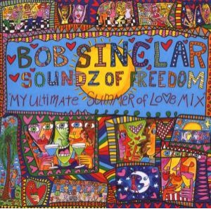 Bob Sinclar - Soundz Of Freemdom - Cover