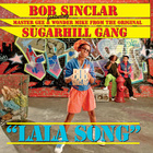 Bob Sinclar feat. Sugarhill Gang - Lala Song - Single Cover