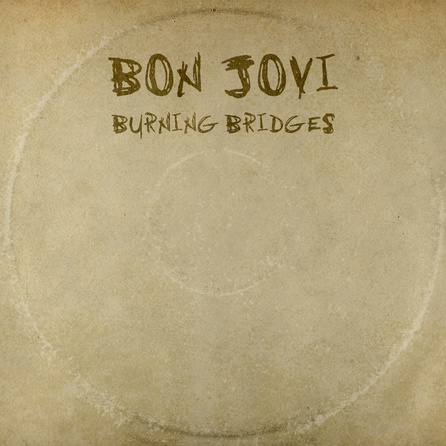 Bon Jovi - Burning Bridges - Cover