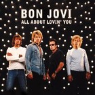 Bon Jovi - All About Lovin' You - Cover