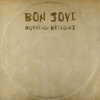 Bon Jovi - Burning Bridges - Cover
