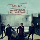 Bon Jovi - This House Is Not For Sale - Single Cover