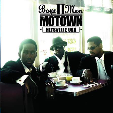 Boyz II Men - Motown - Hitsville, USA - Album Cover