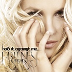 Britney Spears - Singlecover "Hold It Against Me"