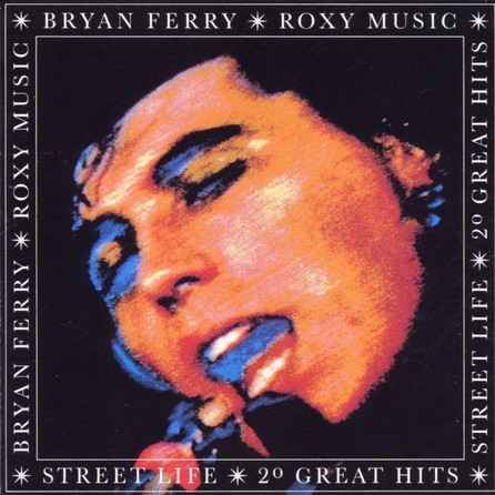 Bryan Ferry - Street Life - Cover