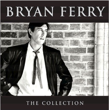 Bryan Ferry - The Collection - Cover