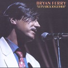 Bryan Ferry - Let's Stick Together - Cover