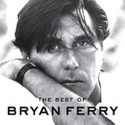 Bryan Ferry - The Best Of Bryan Ferry - Cover