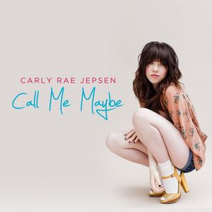 Carly Rae Jepsen - Call Me Maybe - Single Cover