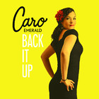 Caro Emerald - Back It Up - Cover