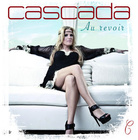 Cascada - Au Revoir - Single Cover