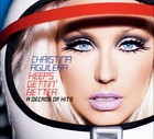 Christina Aguilera - Keeps Gettin' Better: A Decade Of Hits - Cover