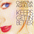 Christina Aguilera - Keeps Gettin' Better - Cover