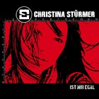 Christina Stürmer - Ist mir egal - Cover