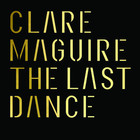 Clare Maguire - The Last Dance - Single Cover