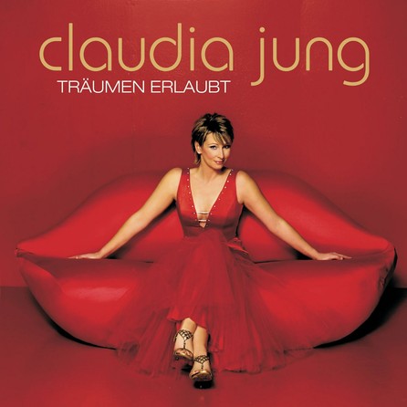 Claudia Jung - Träumen erlaubt - Cover