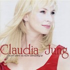 Claudia Jung - Auch wenn es nicht vernünftig ist - Cover