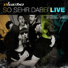 Clueso - So sehr dabei live - Cover