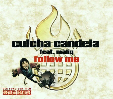 Culcha Candela - Follow Me 2006 - Cover
