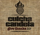 Culcha Candela - Give Thanks 2006 - Cover
