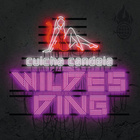 Culcha Candela - Wildes Ding - Single Cover