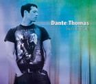 Dante Thomas - Isn't It True - Cover