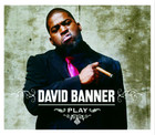 David Banner - Play - Cover